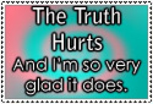 the_truth_hurts_by_doitforthelulz.jpg
